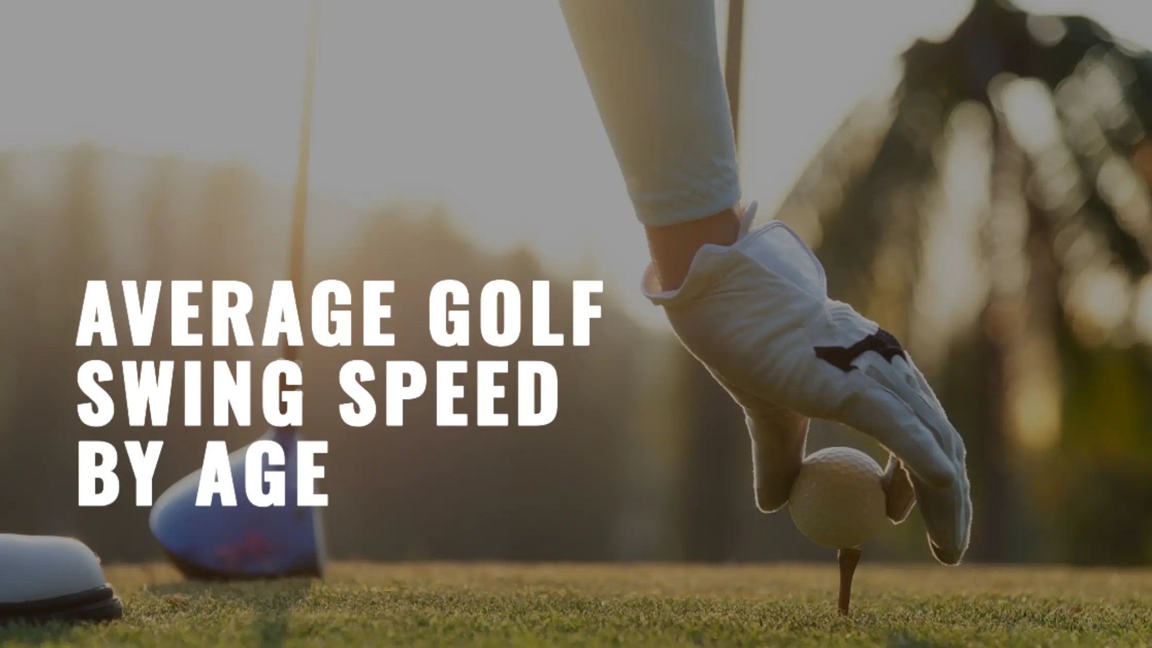Average Swing Speed by Age